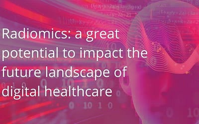 Radiomics: a great potential to impact the future landscape of digital healthcare